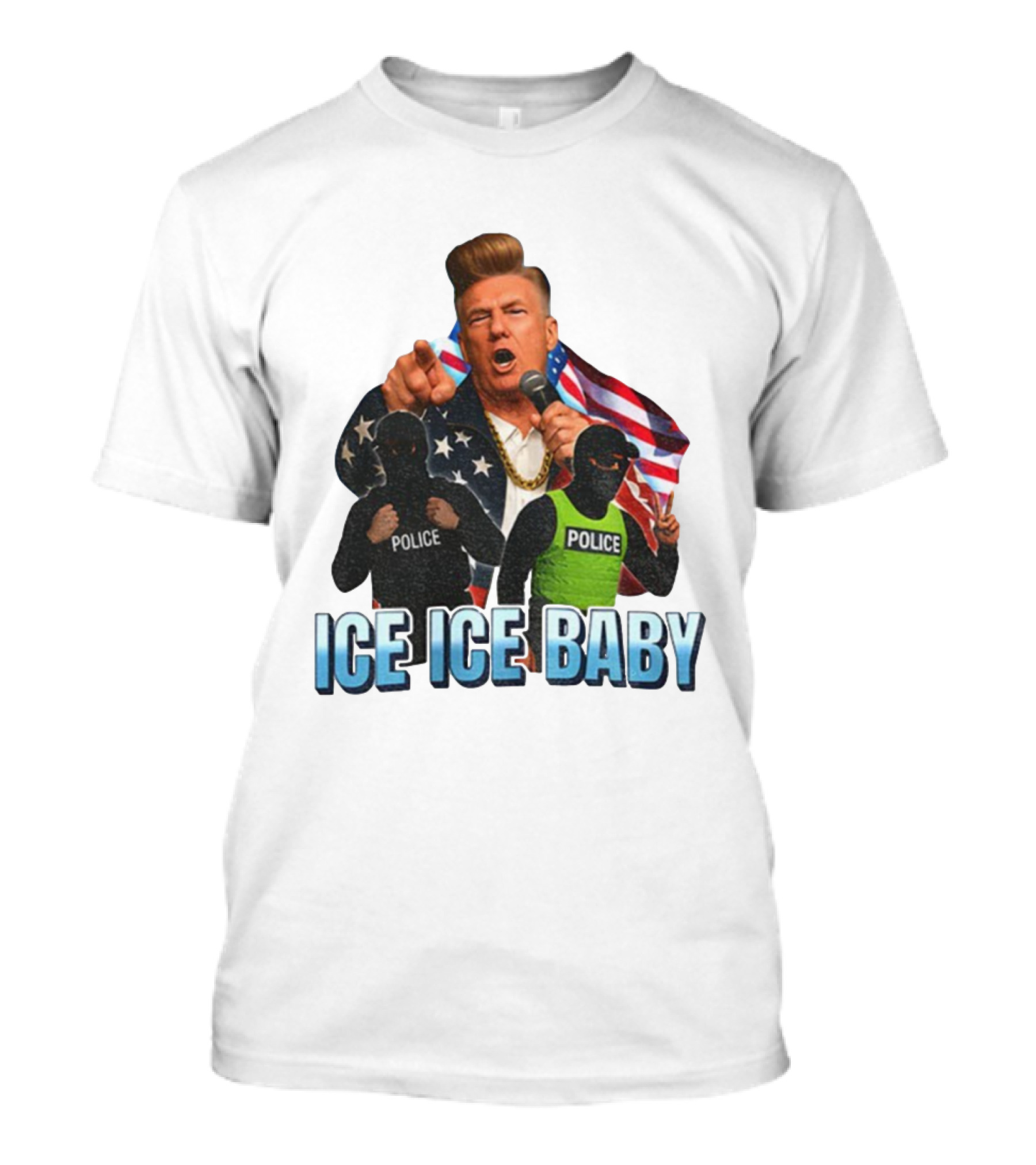 Donald Trump Ice Ice Baby American Flag Police Officers T-Shirt