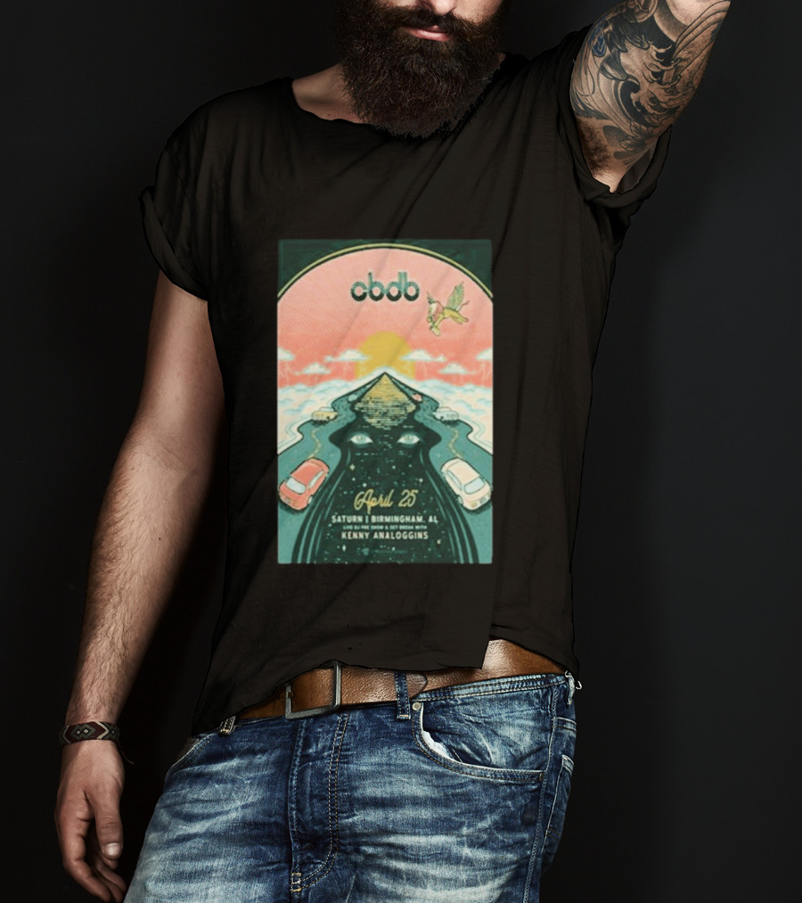 CBDB April 25 Saturn Birmingham AL With Kenny Analoggins T-Shirt