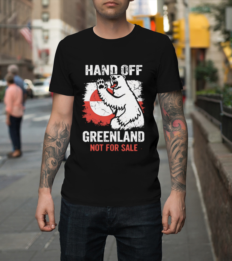 Hand Off Greenland Not For Sale Polar Bear Flag T-Shirt