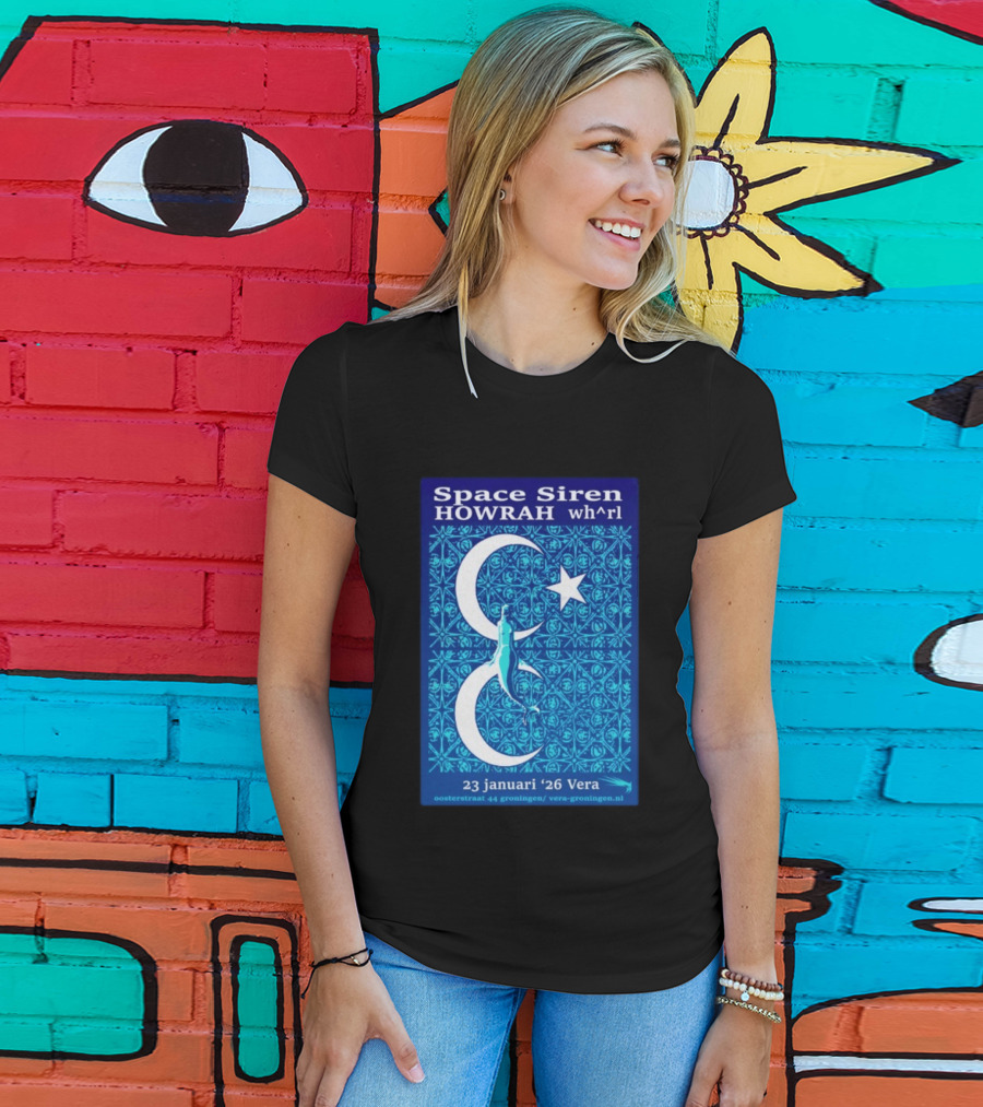 Space Siren Howrah Wh^rl 23 Januari 2026 Vera Groningen T-Shirt
