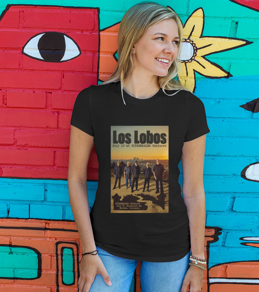 Los Lobos July 10 FitzGerald's Outdoors Berwyn Illinois Event T-Shirt