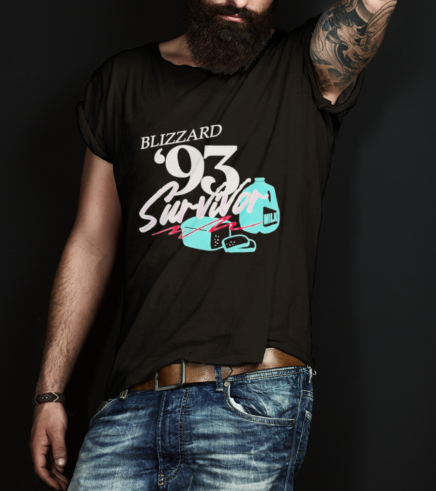 Blizzard '93 Survivor Milk Bread Humor T-Shirt