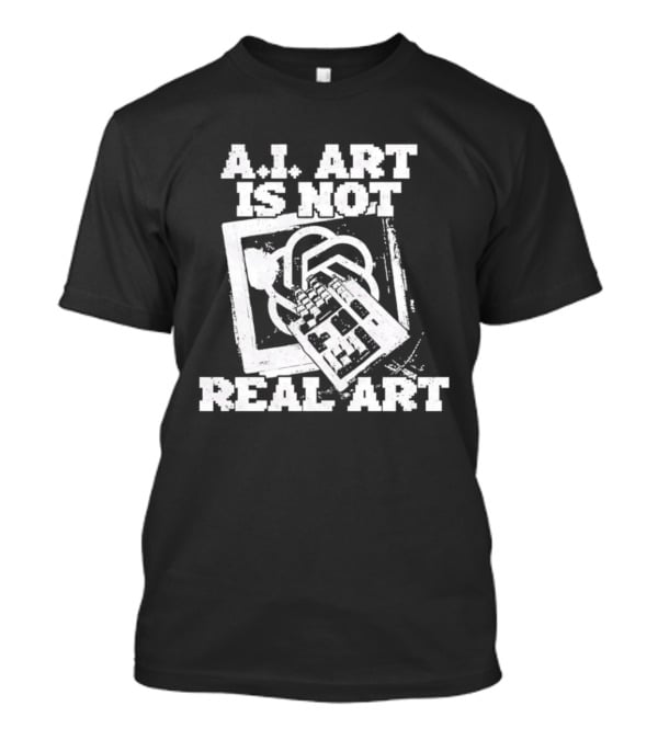 A.I. Art Is Not Real Art Keyboard T-Shirt