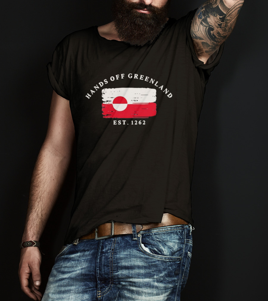 Hands Off Greenland Flag Est 1262 T-Shirt