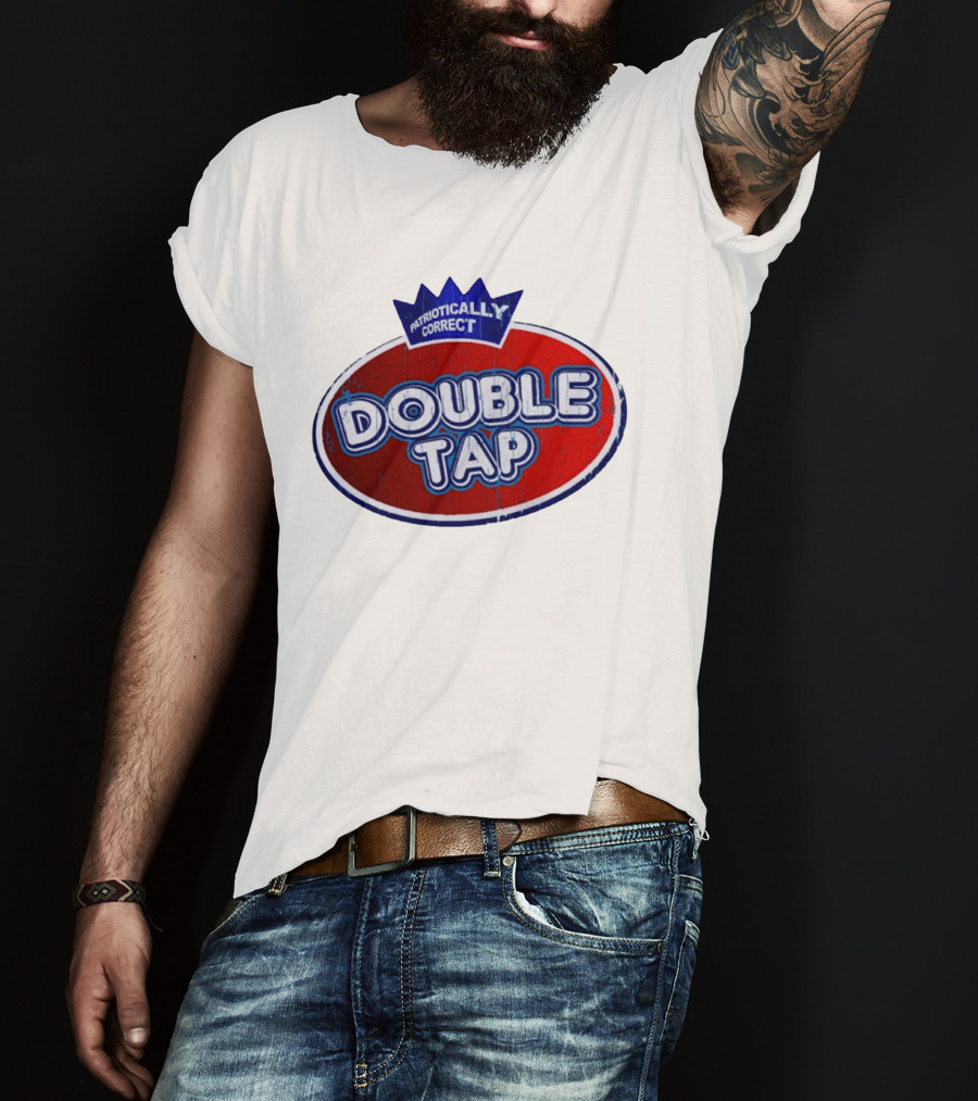 Patriotically Correct Double Tap Oval Design With Crown T-Shirt