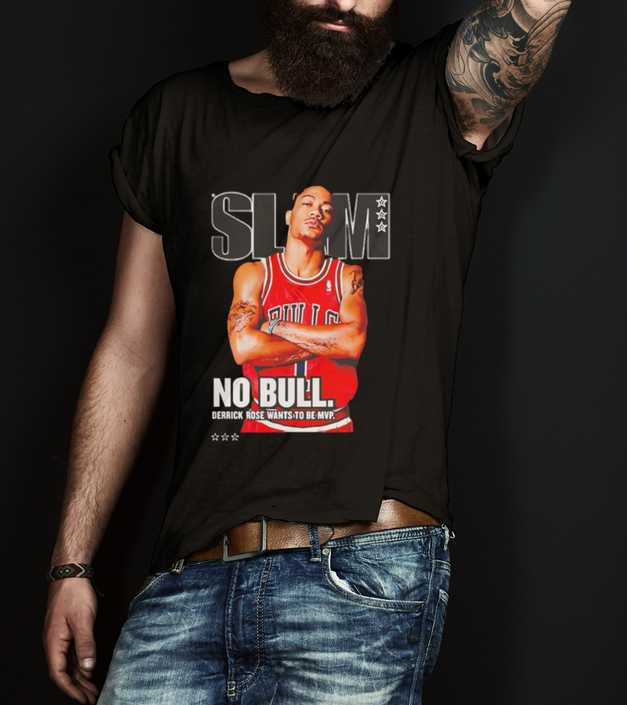 SLAM Chicago Bulls Derrick Rose No Bull Wants To Be MVP T-Shirt
