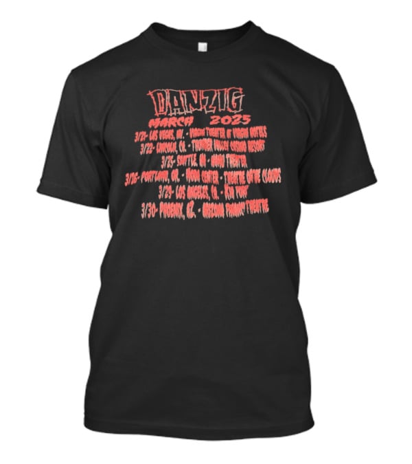 Danzig March 2025 Tour Dates And Locations T-Shirt
