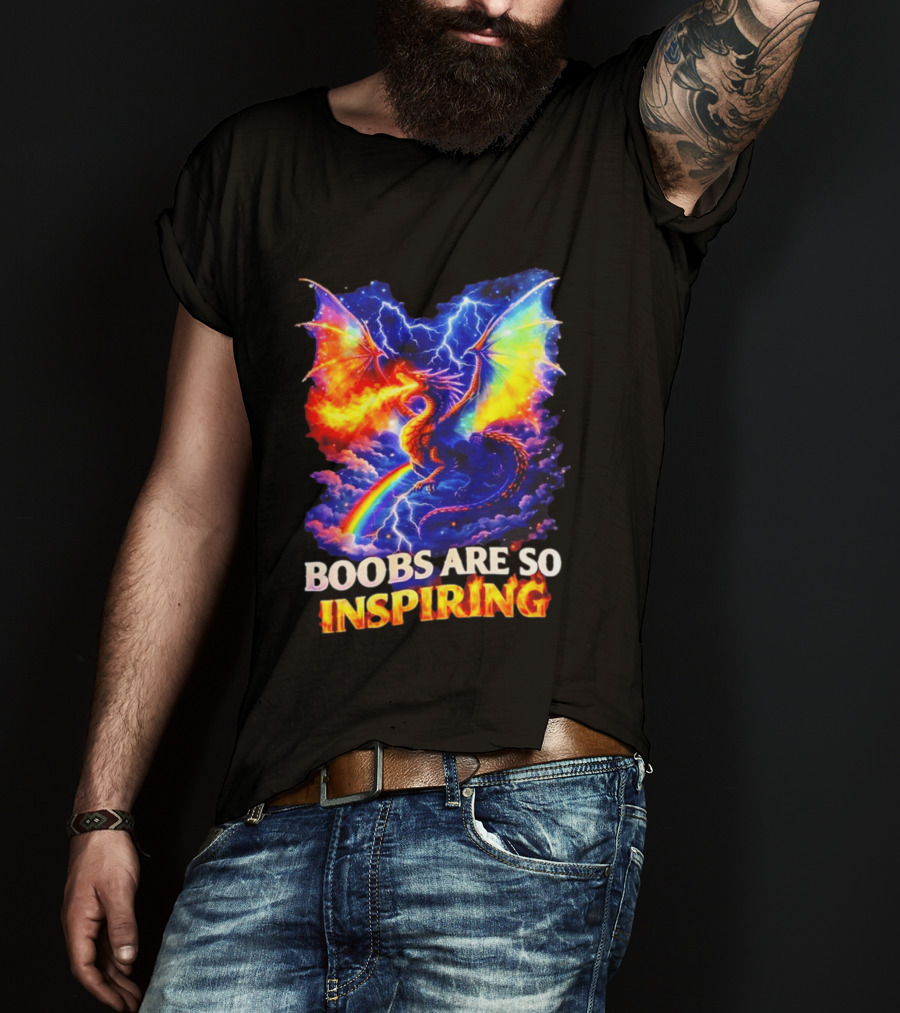 Boobs Are So Inspiring Dragon Rainbow Storm Fantasy T-Shirt