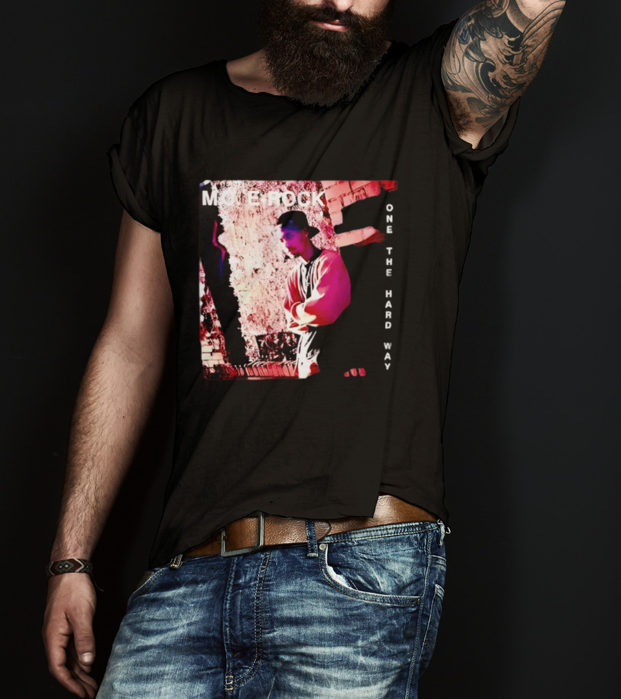 MC E Rock One The Hard Way Album Cover T-Shirt