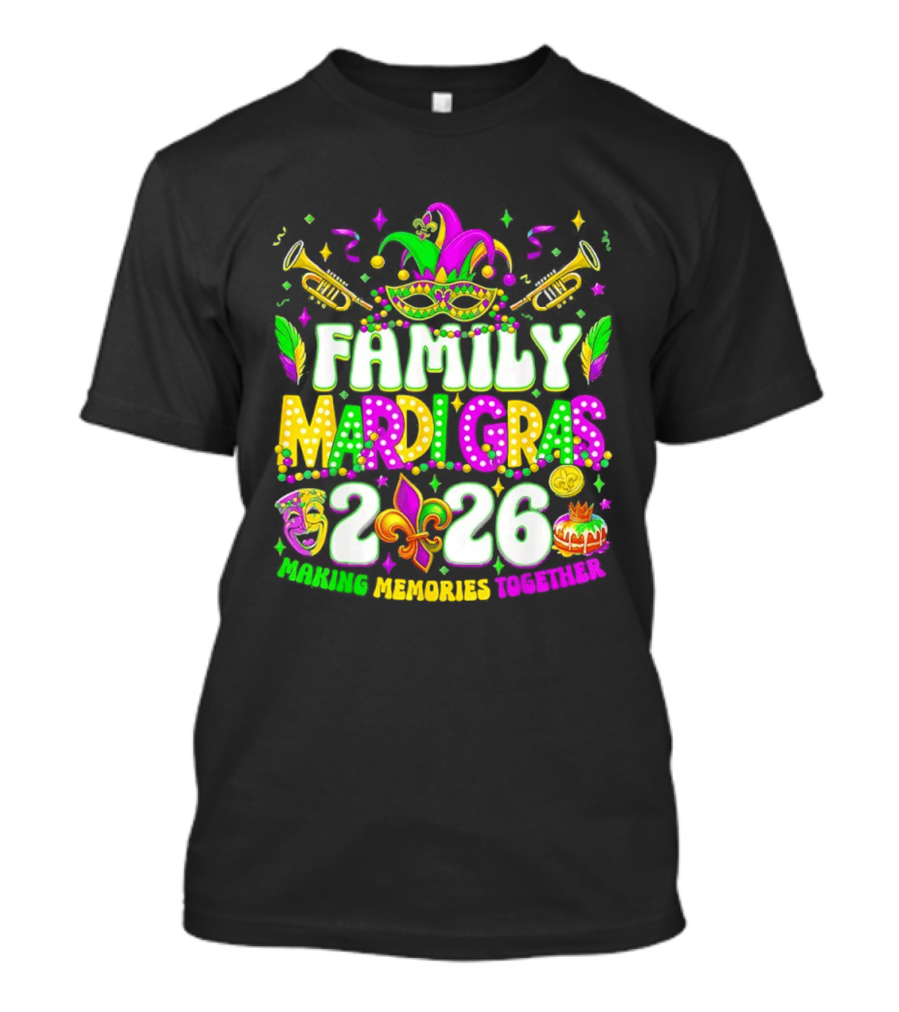 Family Mardi Gras 2026 Celebrating Memories Together T-Shirt