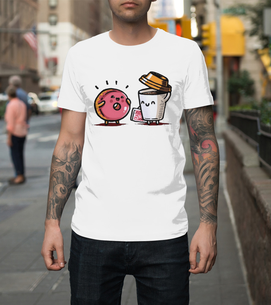 Donut And Coffee A Match Made In Heaven You Donut Know How Much I Love You T-Shirt