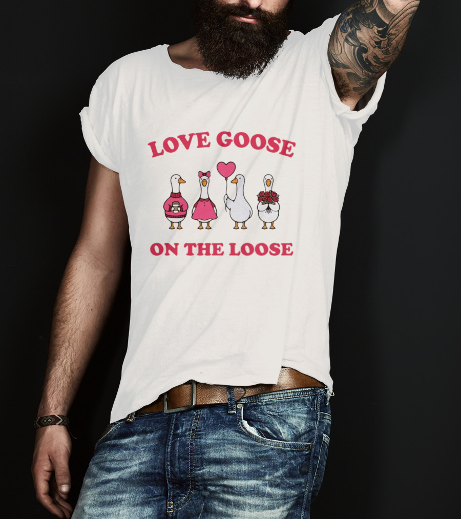 Love Goose On The Loose Valentine Geese With Hearts And Flowers T-Shirt