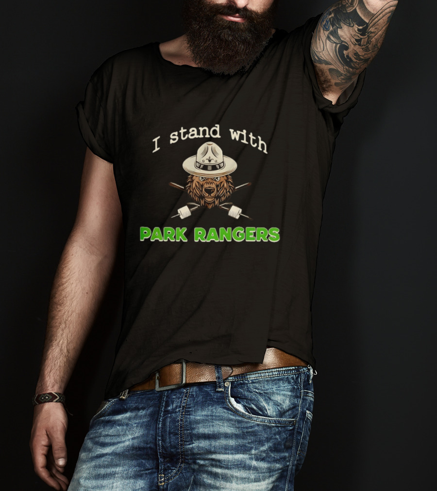 I Stand With Park Rangers Bear In Campaign Hat T-Shirt