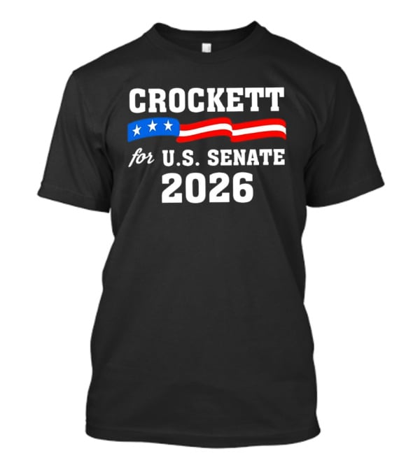 Crockett For U.S. Senate 2026 Stars And Stripes Campaign T-Shirt