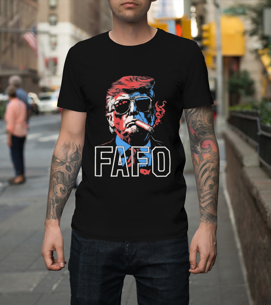 Trump Cigar FAFO Bold Patriotic T-Shirt