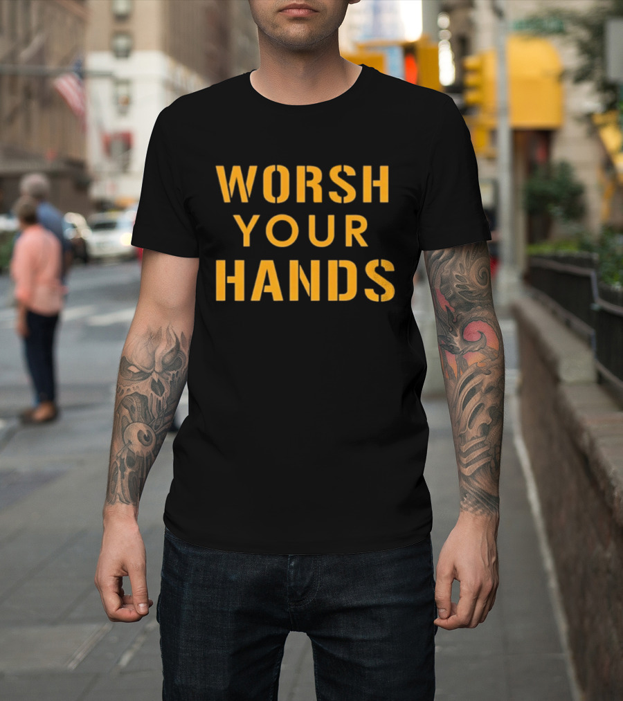 Worsh Your Hands Pittsburgh Phrase T-Shirt