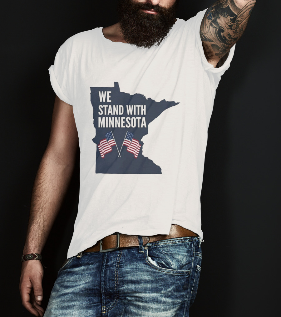 We Stand With Minnesota American Flags Solidarity T-Shirt