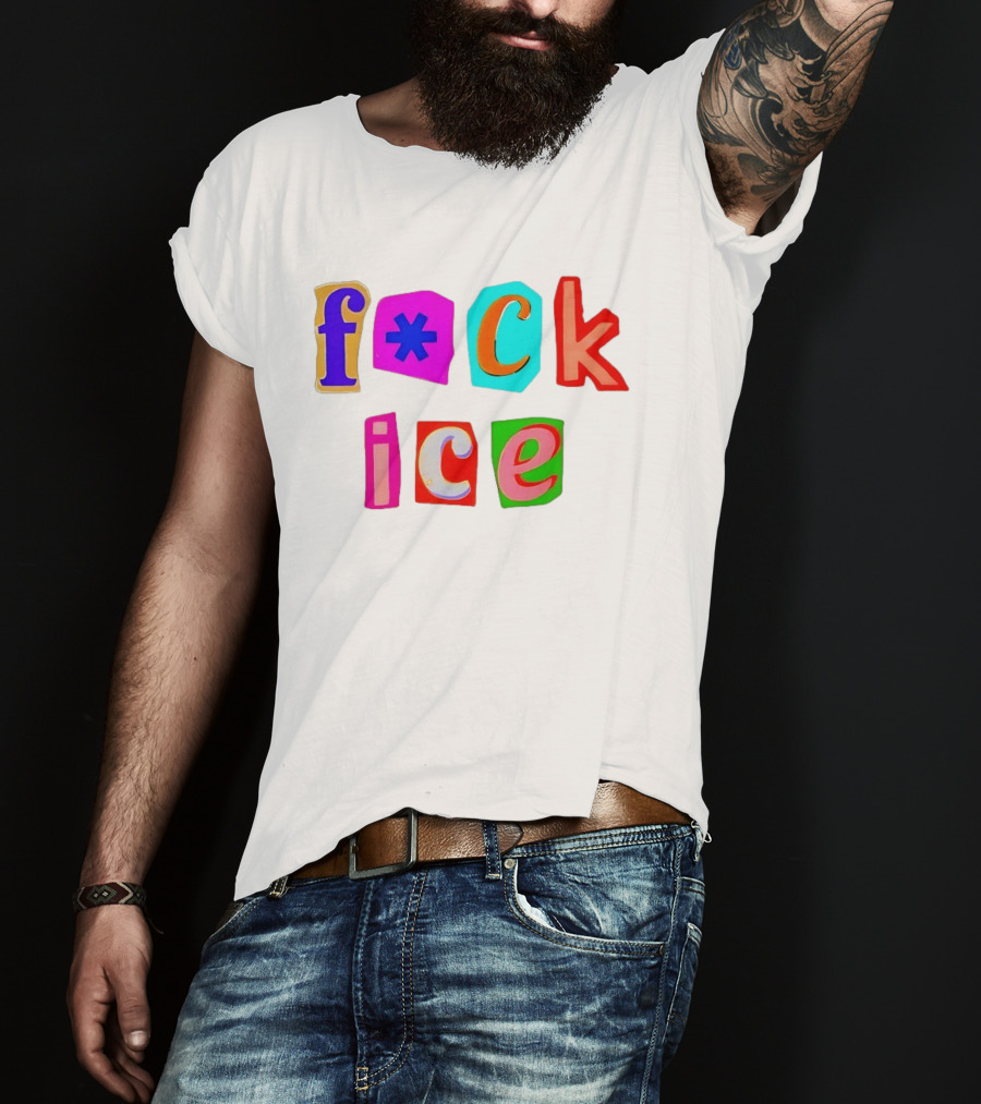 F*ck Ice Colorful Letters T-Shirt