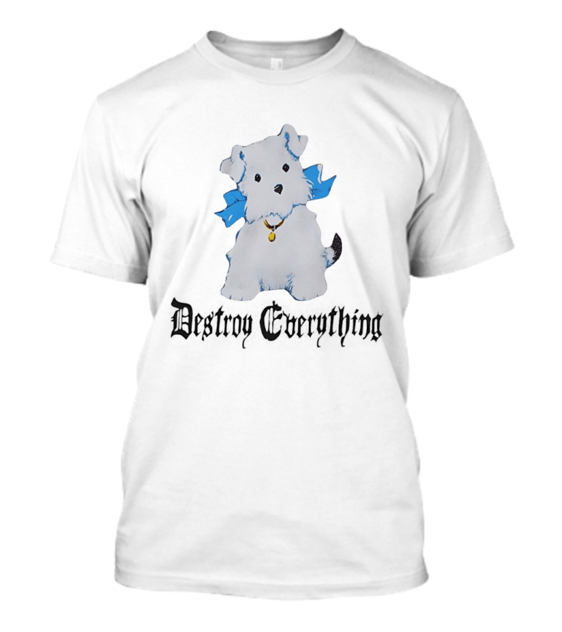 Puppy Destroy Everything Cute Dog Illustration With Blue Ribbon T-Shirt