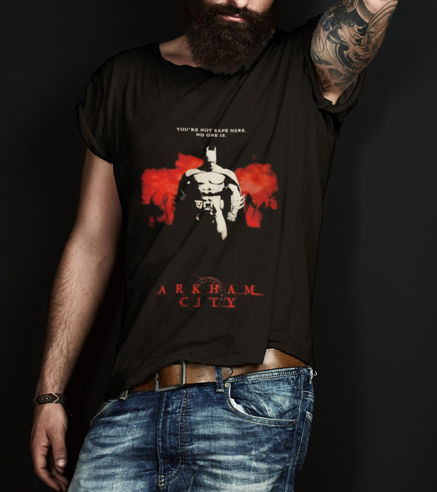 Batman Arkham City You're Not Safe Here No One Is T-Shirt