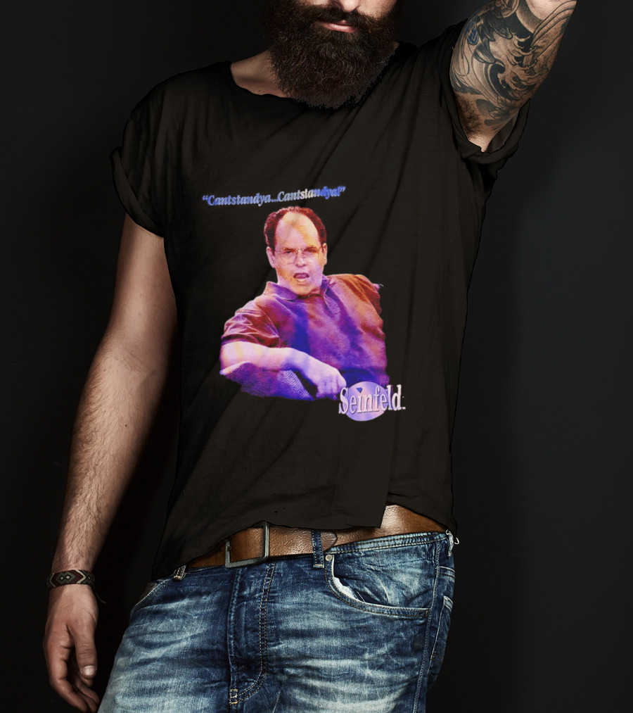 Seinfeld George Costanza Cantstandya 90s TV T-Shirt