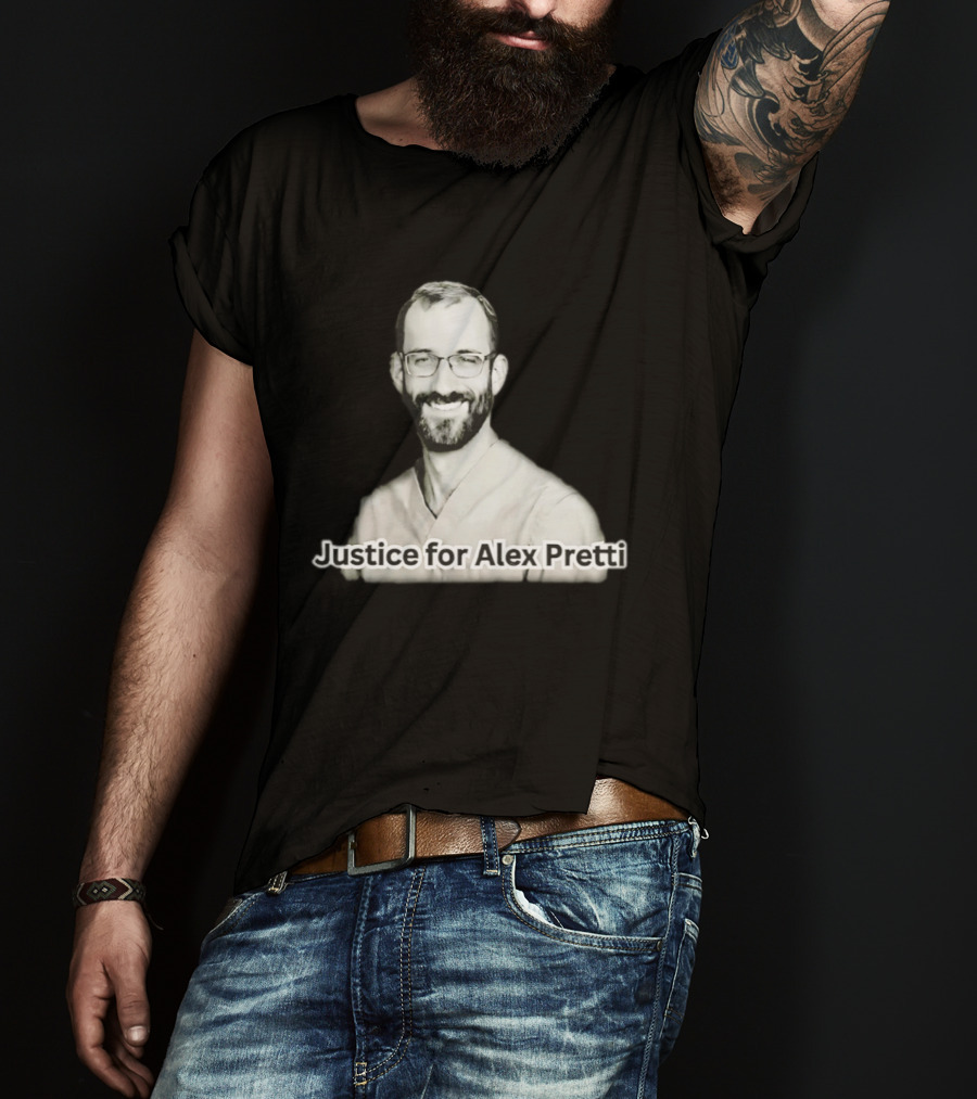Justice For Alex Pretti Anti ICE Movement T-Shirt