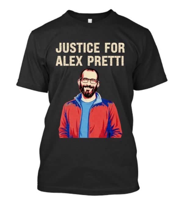 Justice For Alex Pretti Minnesota Anti ICE Protest T-Shirt