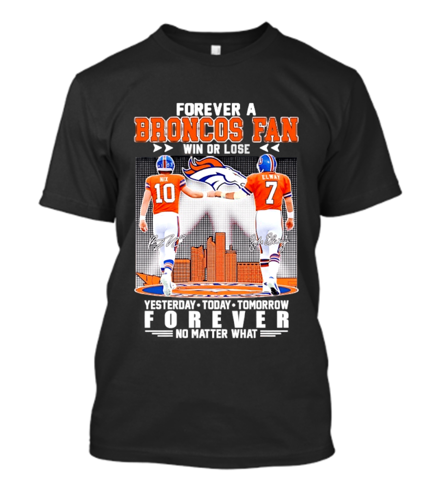 Forever A Broncos Fan Bo Nix John Elway City Skyline T-Shirt