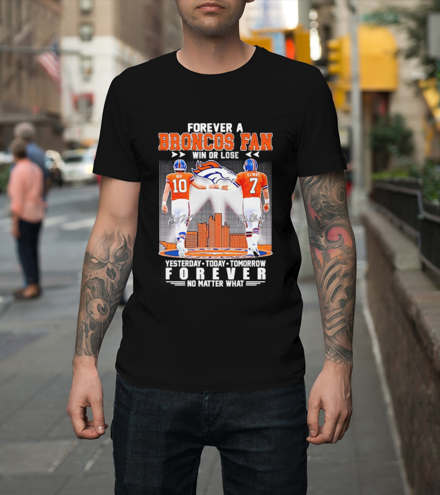 Forever A Broncos Fan Bo Nix John Elway City Skyline T-Shirt