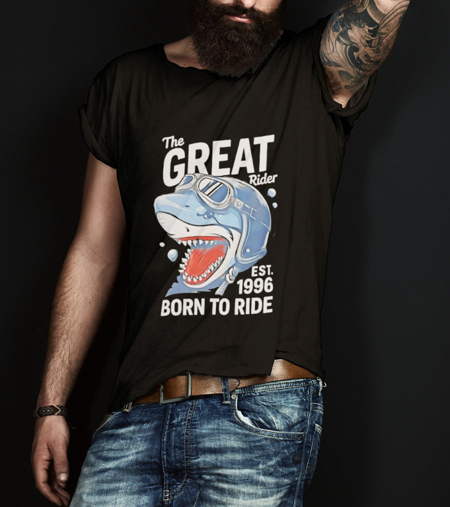 The Great Rider Shark Born To Ride Est. 1996 T-Shirt