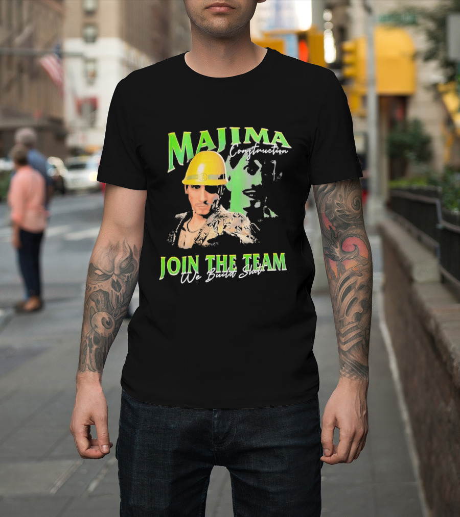 Majima Construction Join The Team We Build Surf T-Shirt