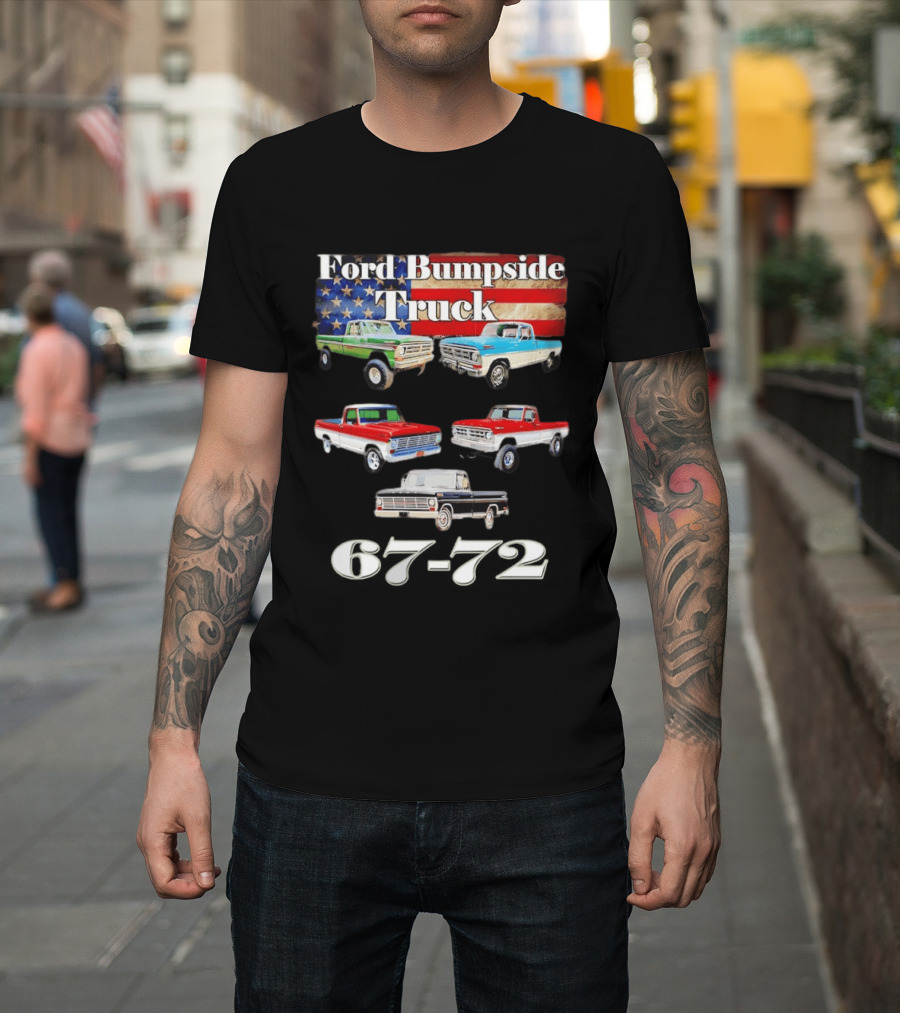 Ford Bumpside Truck 67 72 American Flag Classic Pickup Collection T-Shirt