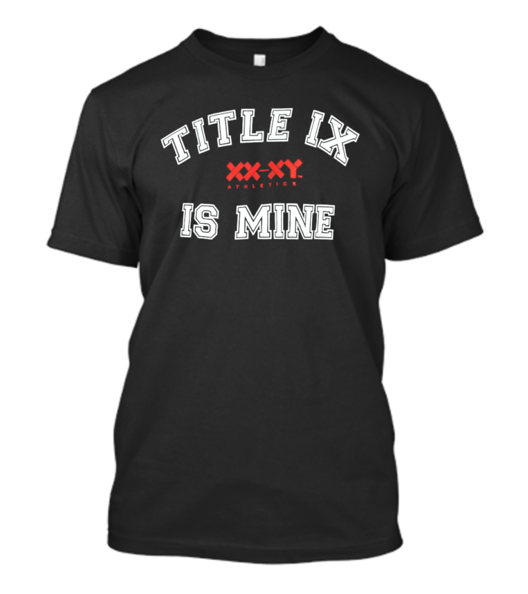 Title IX Is Mine XXX XYX Empowering Women T-Shirt