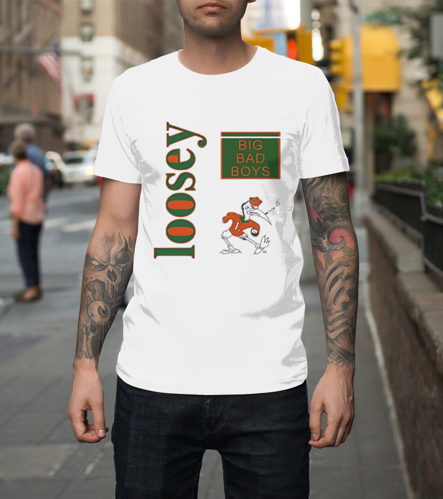 Big Bad Boys Loosey Miami Hurricanes T-Shirt