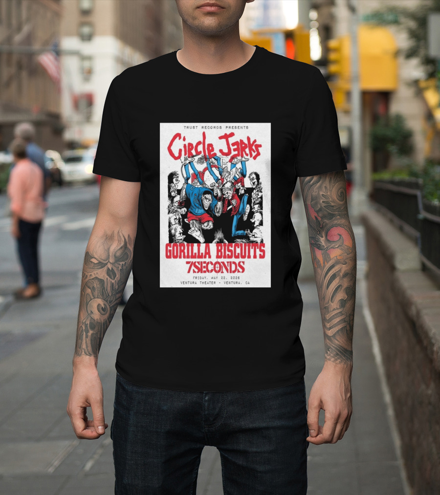 Circle Jerks Gorilla Biscuits 7Seconds Trust Records Ventura Theater May 22 2026 T-Shirt