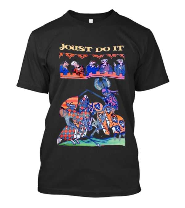 Joust Do It Medieval Knight Battle Scene T-Shirt