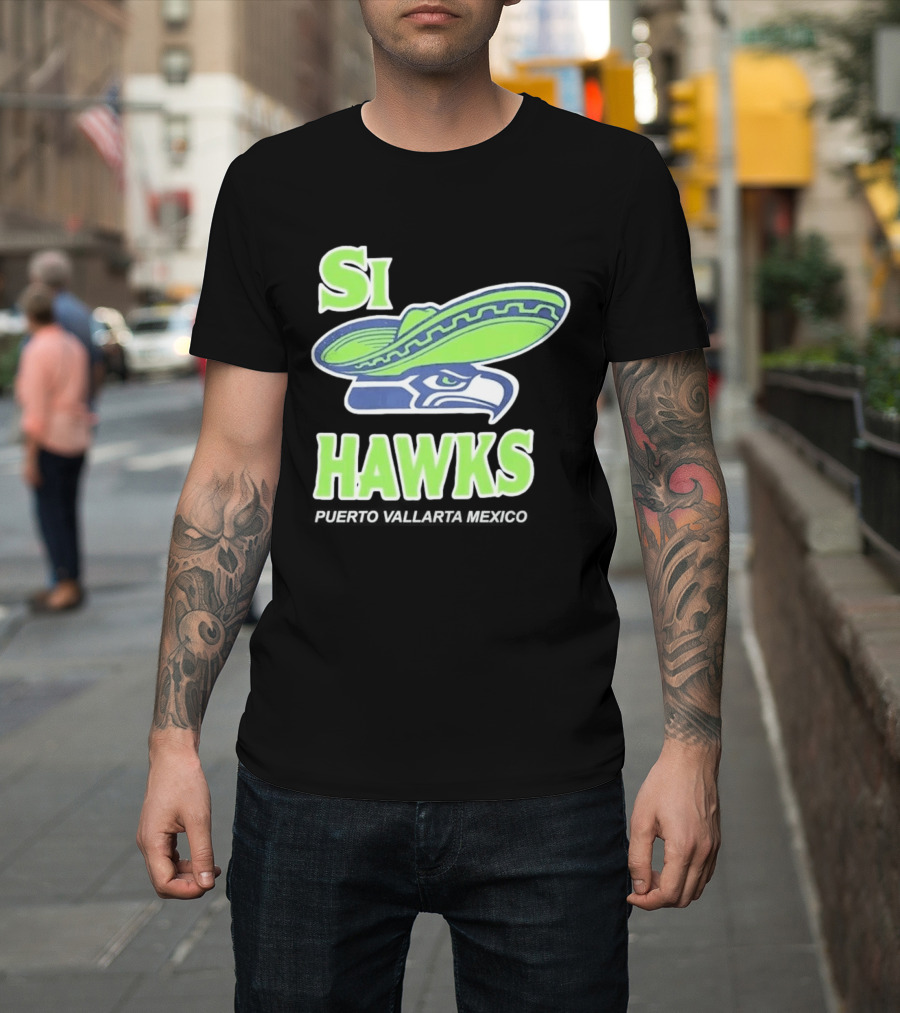 Si Hawks El Verdes De Nuevo T-Shirt