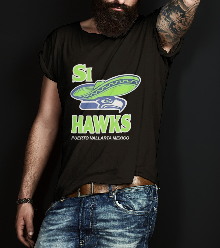 Si Hawks El Verdes De Nuevo T-Shirt