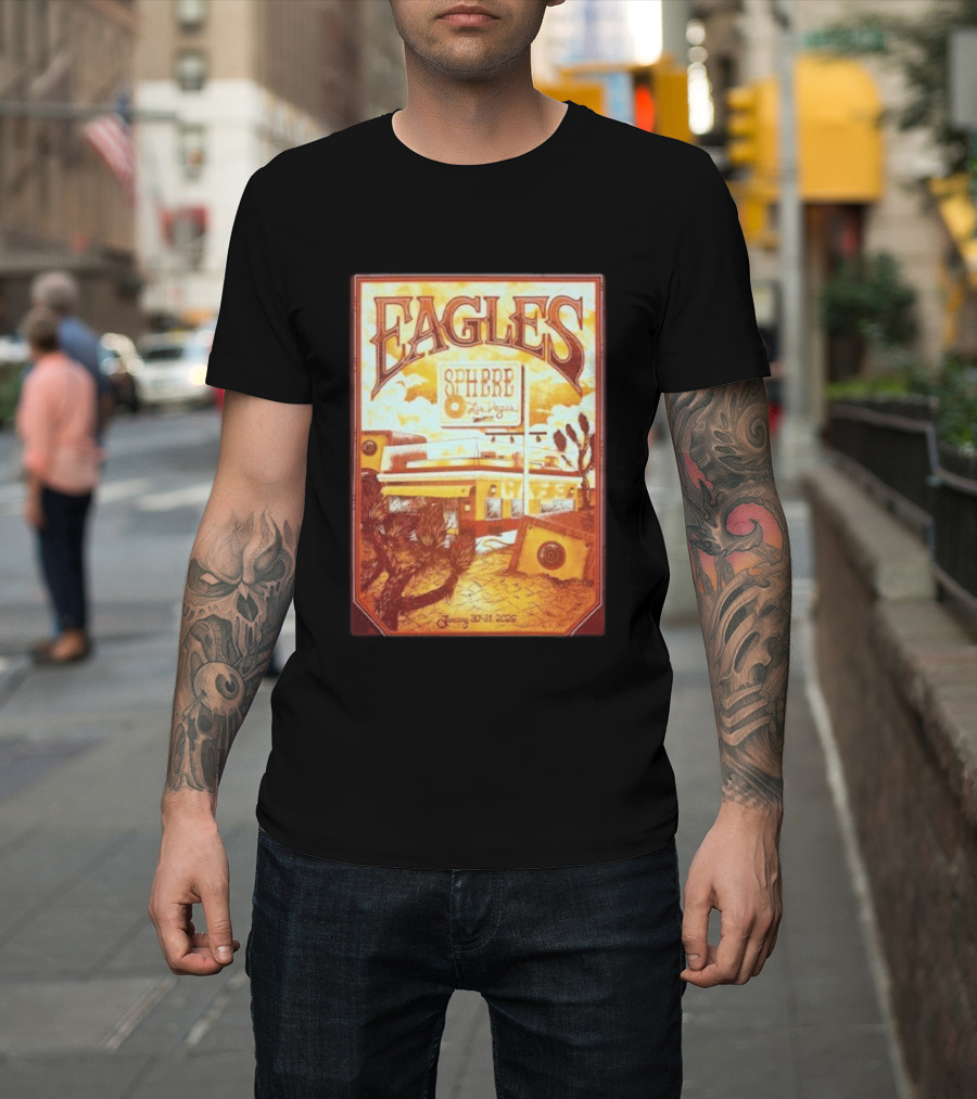 Eagles Sphere Las Vegas January 30 31 2026 T-Shirt