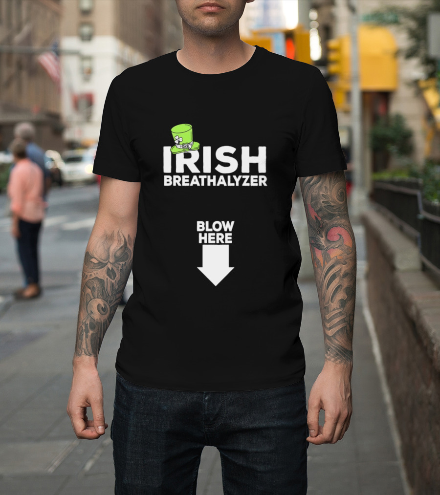 Irish Breathalyzer Blow Here St Patrick's Hat T-Shirt