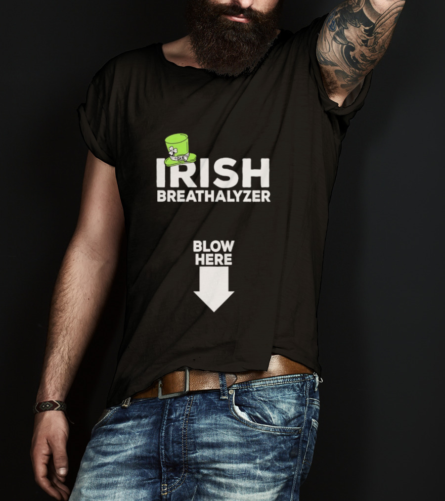 Irish Breathalyzer Blow Here St Patrick's Hat T-Shirt