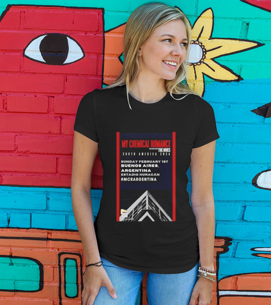 My Chemical Romance South America 2026 Buenos Aires Estadio Huracán Sunday February 1st The Hives #MCRARGENTINA T-Shirt