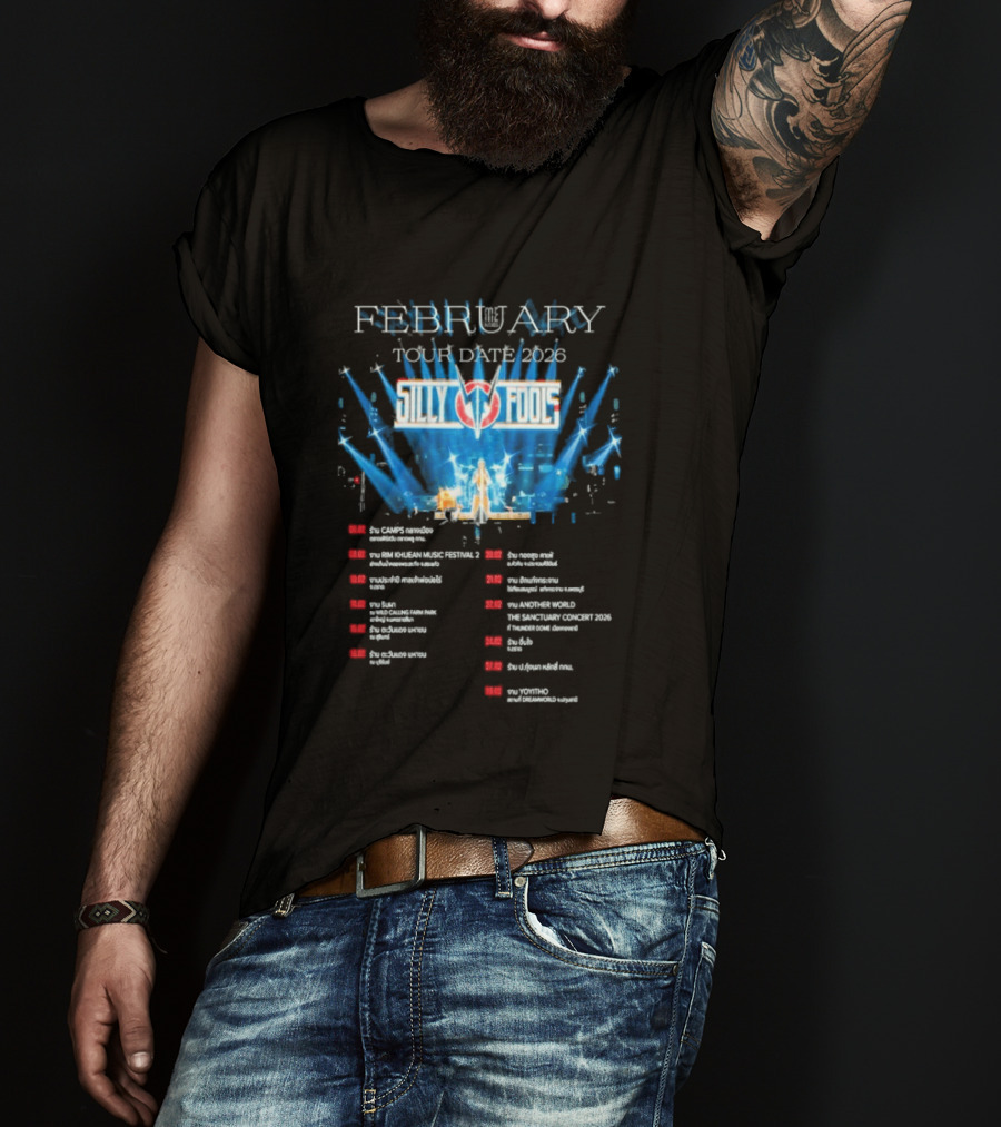 Silly Fools Tour Date February 2026 Concert Schedule Events T-Shirt