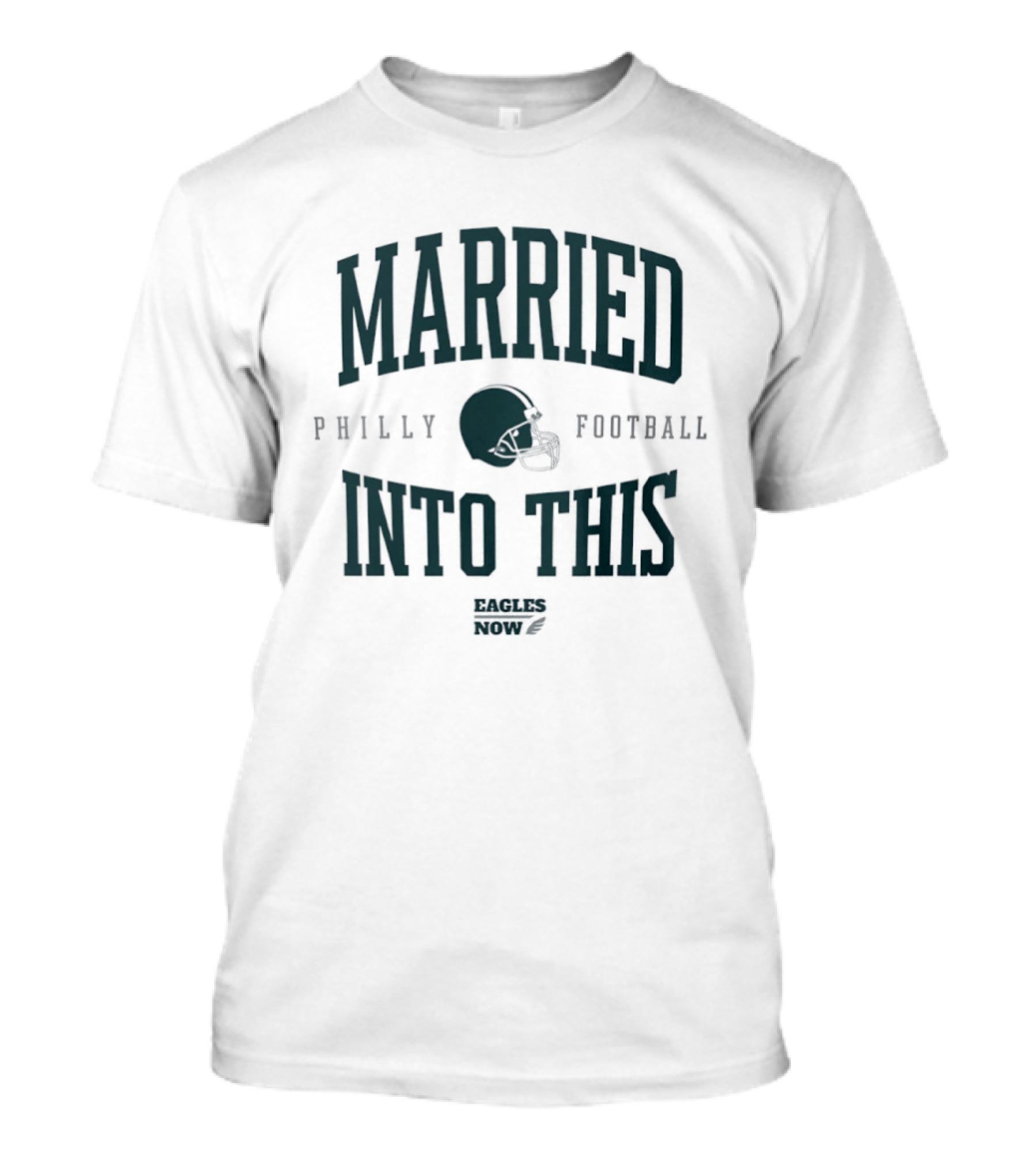 Married Into This Philly Football T-Shirt