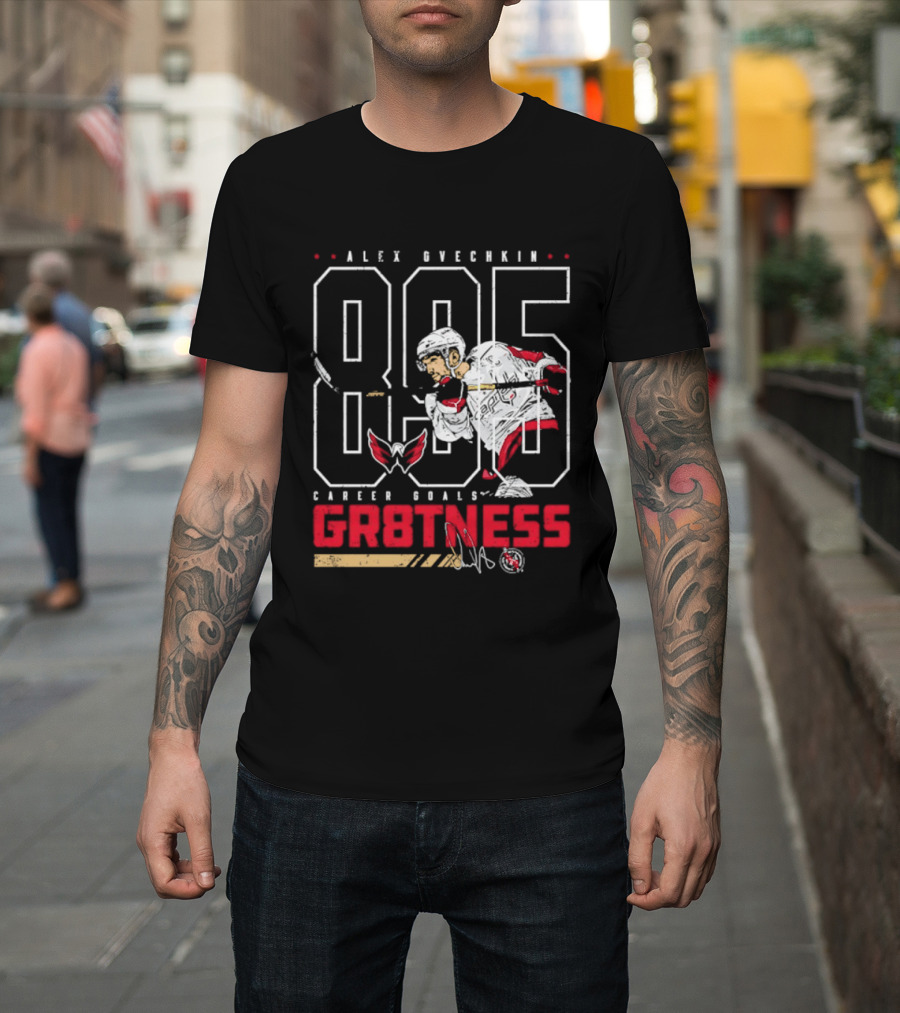 Alex Ovechkin 895 Career Goals GR8TNESS Washington Capitals Hockey T-Shirt