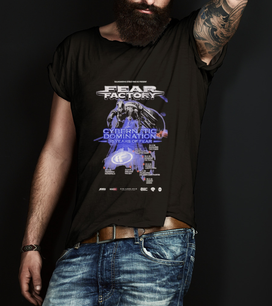 Fear Factory Cybernetic Domination 35 Years Of Fear Tour Dates Australia New Zealand T-Shirt