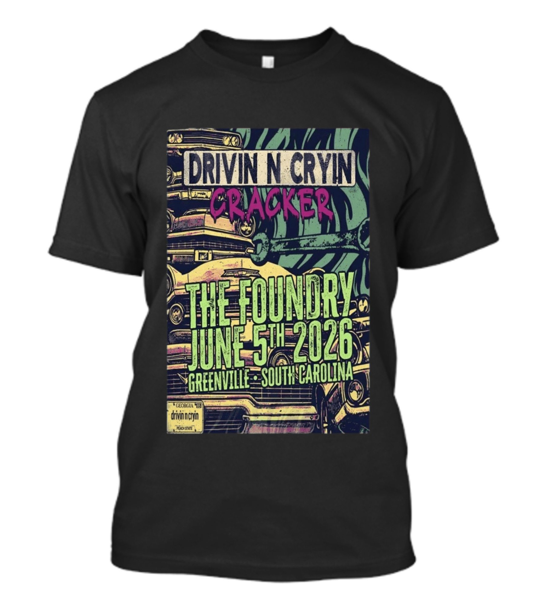 Drivin N Cryin Cracker The Foundry June 5th 2026 Greenville South Carolina T-Shirt