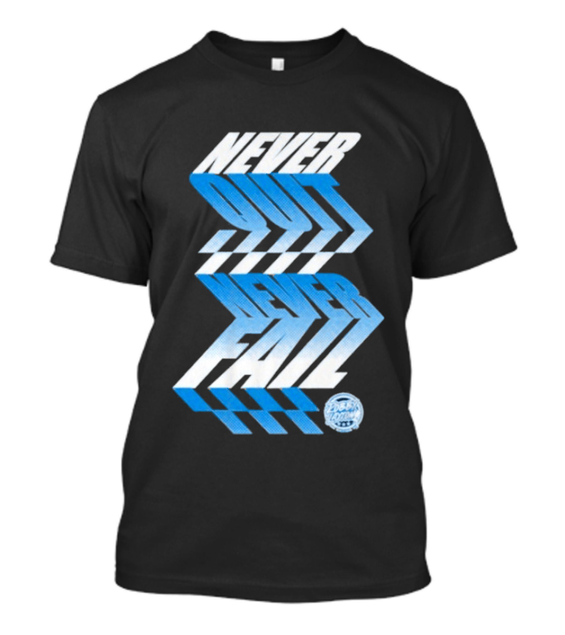 Robby Layton Never Quit Never Fail Blue Gradient T-Shirt