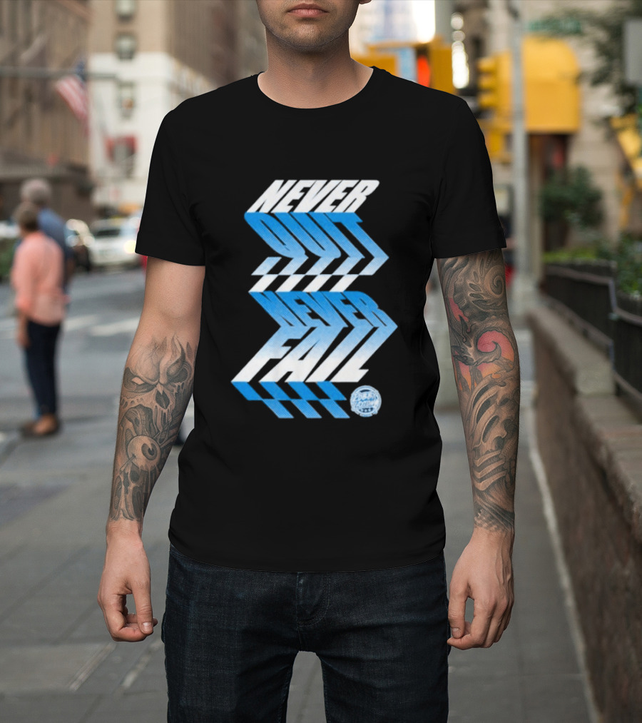 Robby Layton Never Quit Never Fail Blue Gradient T-Shirt