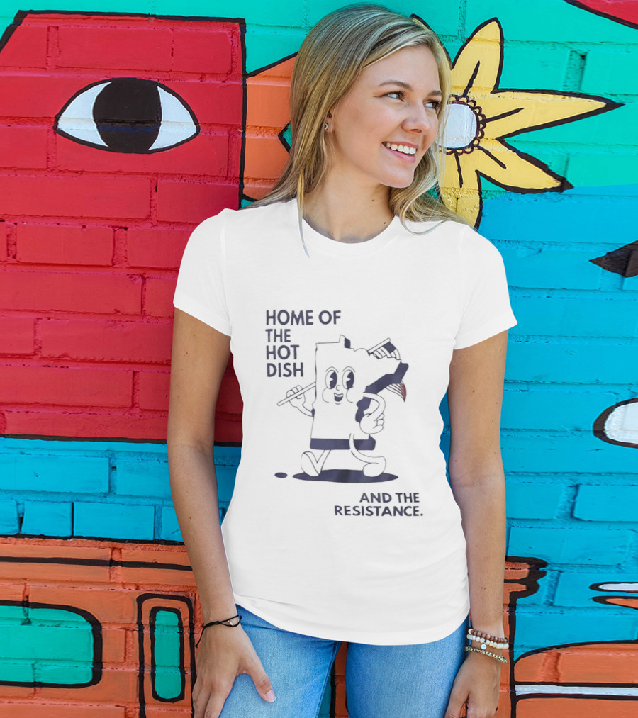 Home Of The Hot Dish Minnesota Map Holding American Flag And The Resistance T-Shirt